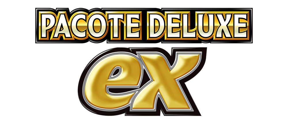 Pacote Deluxe ex
